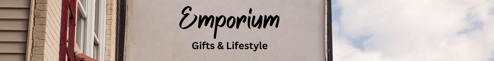 shop banner for emporium for gifts and lifestyle
